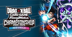 Dragonball Fusion World - Regional Qualifier ($25.00)