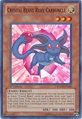 Crystal Beast Ruby Carbuncle - RYMP-EN040 - Super Rare - 1st Edition