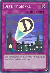 Destiny Signal - RYMP-EN038 - Super Rare - 1st Edition