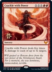 Crackle with Power - STX Prerelease - Foil