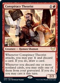 Conspiracy Theorist - STX Prerelease - Foil