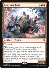 Mizzium Tank - WAR Prerelease - Foil