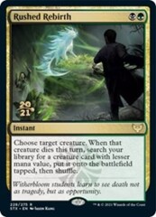 Rushed Rebirth - STX Prerelease - Foil