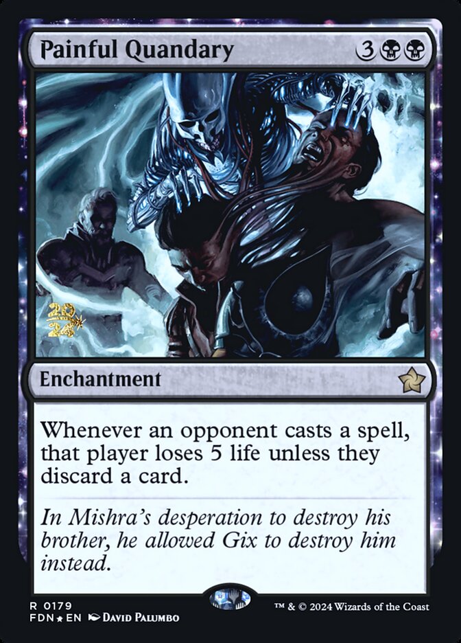Painful Quandary (FDN) - Foil - Prerelease Promo