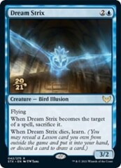 Dream Strix - STX Prerelease - Foil