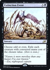 Extinction Event - IKO Prerelease - Foil