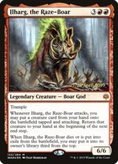 Ilharg, the Raze-Boar - WAR Prerelease - Foil