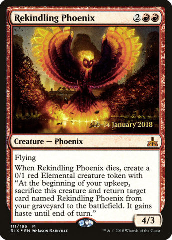 Rekindling Phoenix - RIX Prerelease