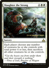 Slaughter the Strong - RIX Prerelease