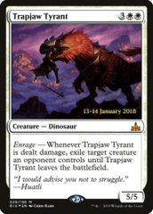 Trapjaw Tyrant - RIX Prerelease