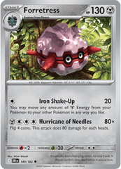 Forretress - 140/182 - Uncommon