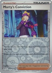 Morty's Conviction - 155/162 - Uncommon - Reverse Holo
