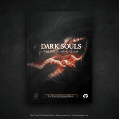 Dark Souls the Roleplaying Game: The Tome of Strange Beings