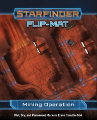 Starfinder RPG: Flip-Mat - Mining Operation