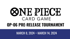 One Piece TCG: OP-06 Wings of the Captain Prerelease 6pm 3/14