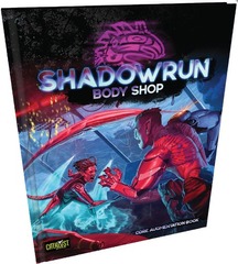 Shadowrun RPG: Body Shop