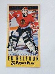 1993-94 Fleer PowerPlay Tall Boy Ed Belfour #46 Chicago Blackhawks *see pic*