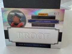2008 Razor Signature Series Metal Exclusive Proof 6/7 Brett Lawrie #AU-BRL Draft Round