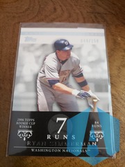 RYAN ZIMMERMAN 2007 TOPPS MOMENTS MILESTONES #7 RUNS NATIONALS SP #044/150