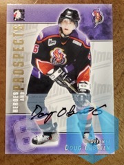 2004-05 ITG Heroes and Prospects Autographs #A-DO Doug O'Brien