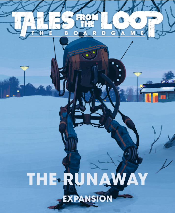 Tales From The Loop The Runaway Expansion