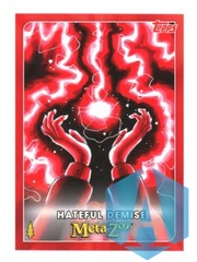 Hateful Demise - Topps Wilderness