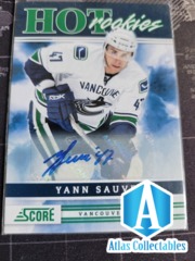 2011-12 SCORE HOT ROOKIES AUTOGRAPH YANN SAUVE AUTO #534