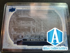 2008 UD A Piece of History Historical Moments BLUE /25 1st World's Fair