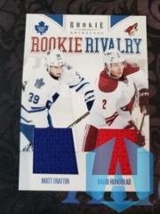 2011-12 ANTHOLOGY ROOKIE RIVALRY #44 MATT FRATTIN / DAVID RUNDBLAD