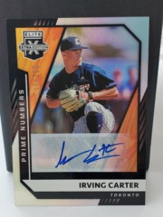 2021 Elite Extra Edition Prime Numbers Auto 145/210 Irving Carter #152 Toronto