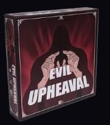 Evil Upheaval