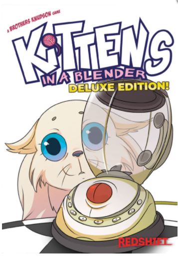 Kittens in a Blender: Deluxe Edition