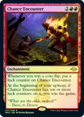 Chance Encounter - Foil Etched