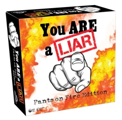 You Are a Liar - Pants on Fire Edition