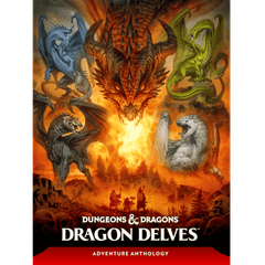 Dragon Delves: An Adventure Anthology