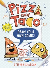 Pizza and Taco: Draw Your Own Comic Softcover