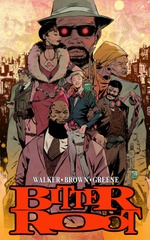 Bitter Root Omnibus Hardcover (Mature Readers)