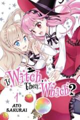 If Witch, Then Which? Graphic Novel Vol 01