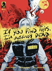 If You Find This, I'm Already Dead #1 (Mature Readers)
