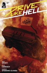 Drive Like Hell #4 (Mature Readers)