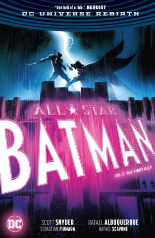 All-Star Batman Trade Paperback Vol 03 The First Ally