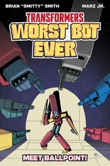 Transformers: Worst Bot Ever Original Graphic Novel