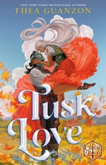 Critical Role: Tusk Love Hardcover by Thea Guanzon