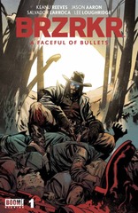BRZRKR: A Faceful Of Bullets #1 (Mature Readers)