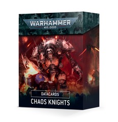 Knight Households: Chaos Knights - Datacards: Chaos Knights (43-05)