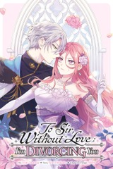 To Sir, Without Love, I'm Divorcing You Graphic Novel Vol 01