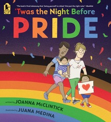 'Twas the Night Before Pride by Joanna McClintick