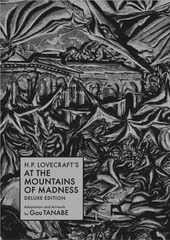 H.P. Lovecraft's At the Mountains of Madness Deluxe Edition Hardcover