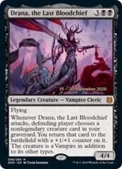 Drana, the Last Bloodchief - Foil - Prerelease