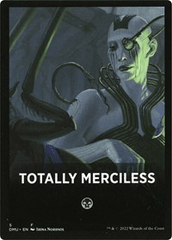 Totally Merciless Theme Card